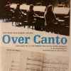 Simeon Ten Holt / Kees Wieringa / Polo De Haas, Ramon Gieling - Canto Ostinato - Over Canto