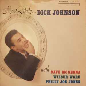 Dick Johnson (3) - Most Likely: LP, Album For Sale | Discogs