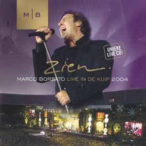 Marco Borsato - Zien - Live In De Kuip 2004 album cover