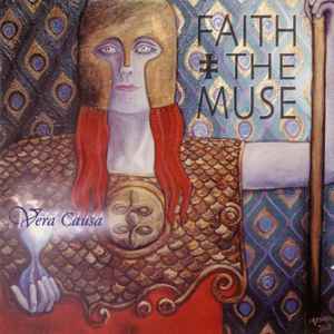 Vera Causa - Faith And The Muse
