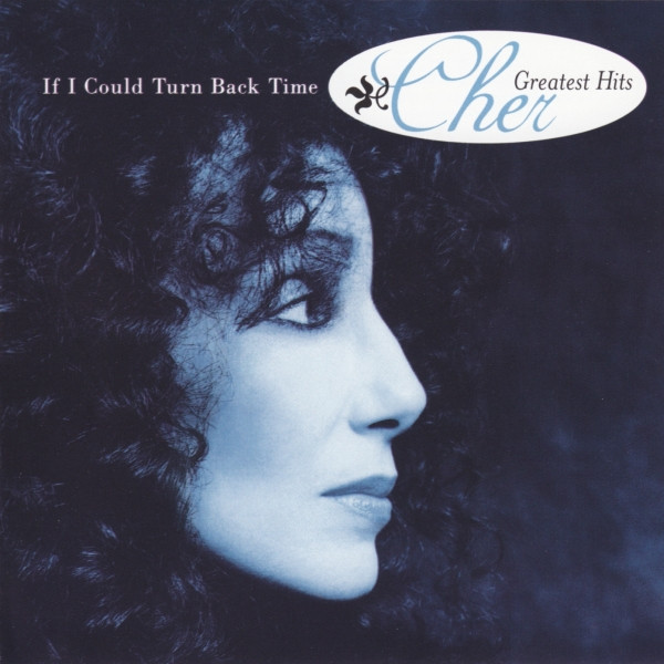 Cher – If I Could Turn Back Time Lyrics