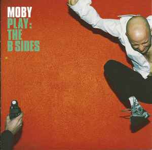 Moby Play The B Sides 2000 CD Discogs