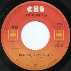 Felipe Arriaga - De Bracero A Petrolero album cover