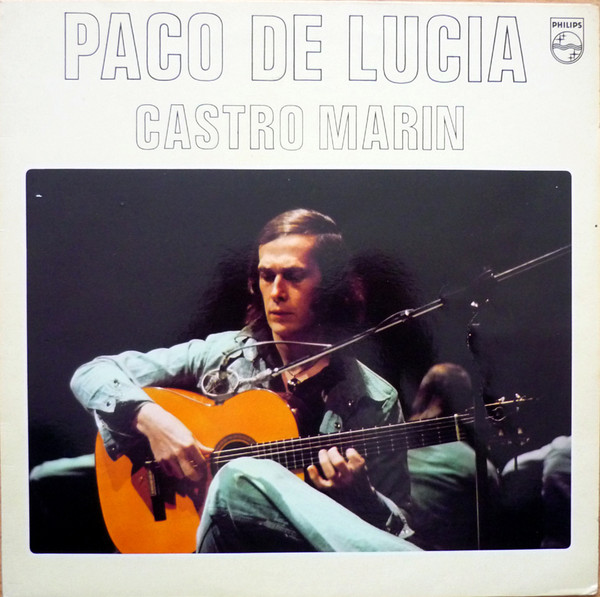 Paco De Lucia – Castro Marin (1981, Vinyl) - Discogs