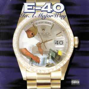 E-40 - In A Major Way album cover
