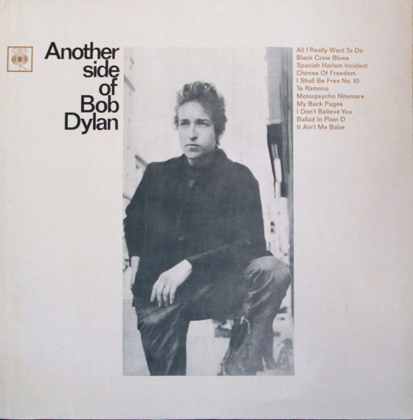 Bob Dylan – Another Side Of Bob Dylan (1964, Vinyl) - Discogs
