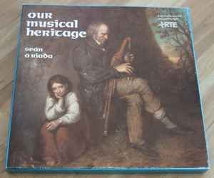 Seán Ó Riada - Our Musical Heritage album cover