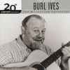 Burl Ives - The Best Of Burl Ives