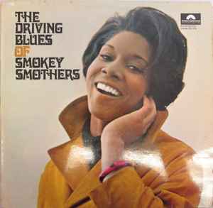 Otis "Smokey" Smothers - The Driving Blues Of Smokey Smothers album cover