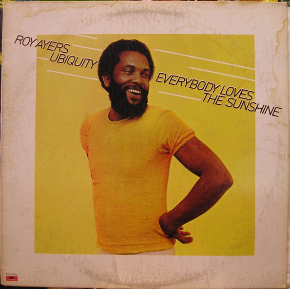 Roy Ayers Ubiquity – Everybody Loves The Sunshine (1976, Monarch