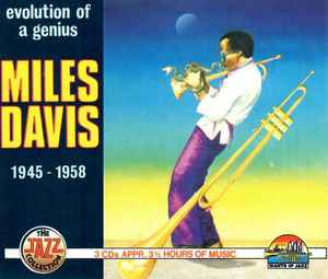Обложка альбома Evolution Of A Genius 1945 - 1958 от Miles Davis