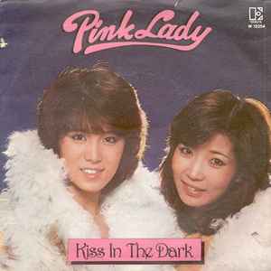 Pink Lady – Kiss In The Dark (1979, Vinyl) - Discogs