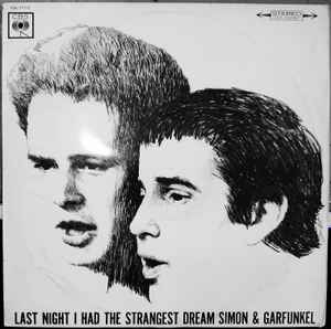 Simon & Garfunkel – Last Night I Had The Strangest Dream (1966