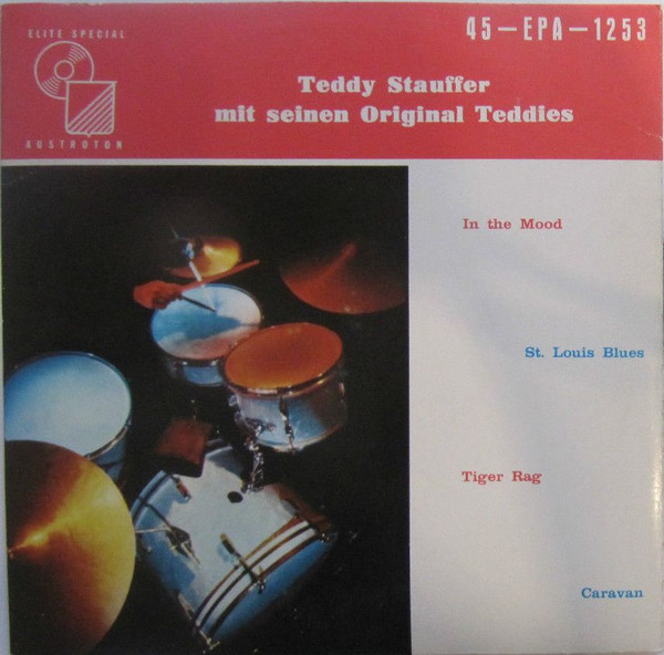 descargar álbum Teddy Stauffer Mit Seinen Original Teddies - Teddy Stauffer Mit Seinen Original Teddies