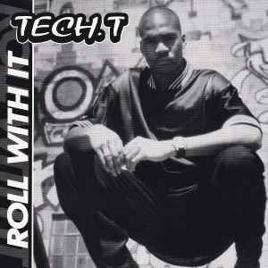 Tech. T – Roll With It (1998, CD) - Discogs