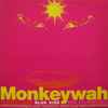 Radical Rob - Monkeywah (Mixes)