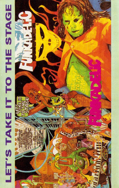 Funkadelic – Let's Take It To The Stage (Cassette) - Discogs
