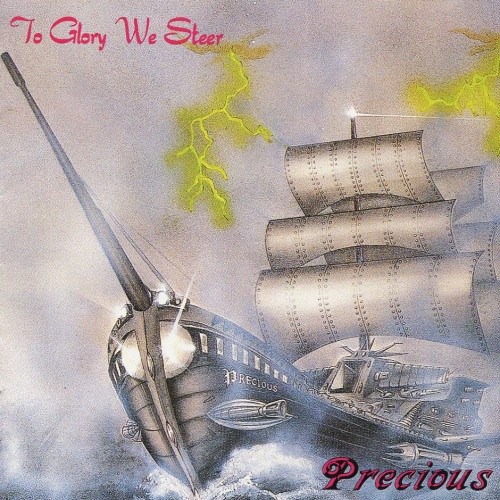 Precious – To Glory We Steer (1996, CD) - Discogs
