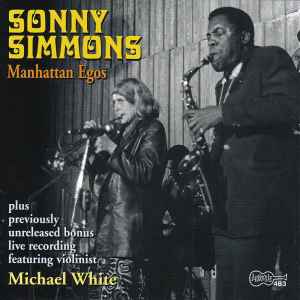 Sonny Simmons - Manhattan Egos