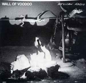 Mexican Radio - Wall Of Voodoo