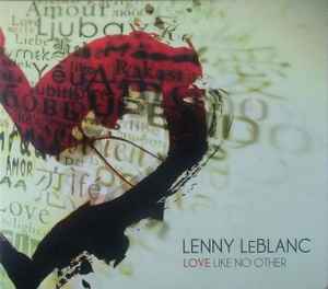 Lenny LeBlanc - Love Like No Other album cover
