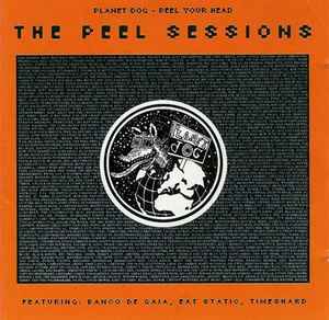 Eat Static - The Peel Sessions - Peel Your Head album cover