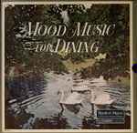 Mood Music For Dining (1970, Vinyl) - Discogs