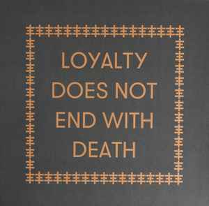 Carl Abrahamsson - Loyalty Does Not End With Death album cover