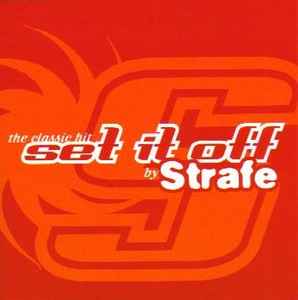 Strafe - Set It Off album cover