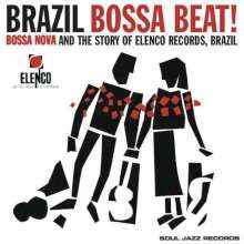 Brazil Bossa Beat! - Bossa Nova And The Story Of Elenco Records, Brazil - Various