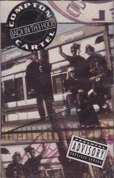 Compton Cartel - Back In The Hood (1991, CD) - Discogs