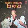 Raul Marrero - La Casa