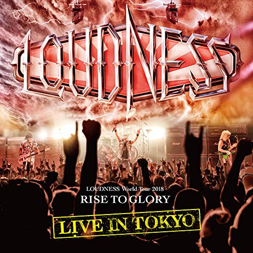 Loudness – Loudness World Tour 2018 Rise To Glory Live In Tokyo