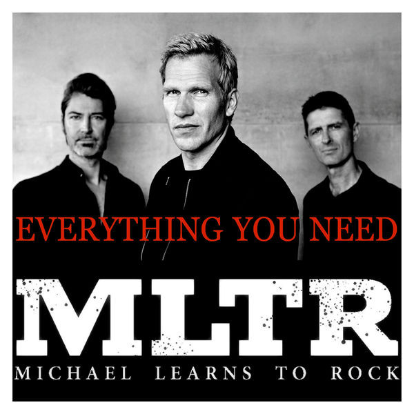 Michael Learns To Rock – Everything You Need (2018, File) - Discogs