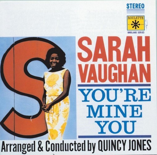 Sarah Vaughan - You're Mine You | Releases | Discogs