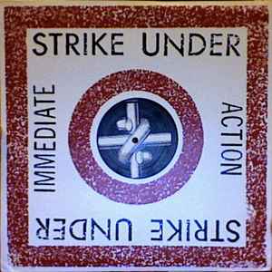 Strike Under - Immediate Action album cover