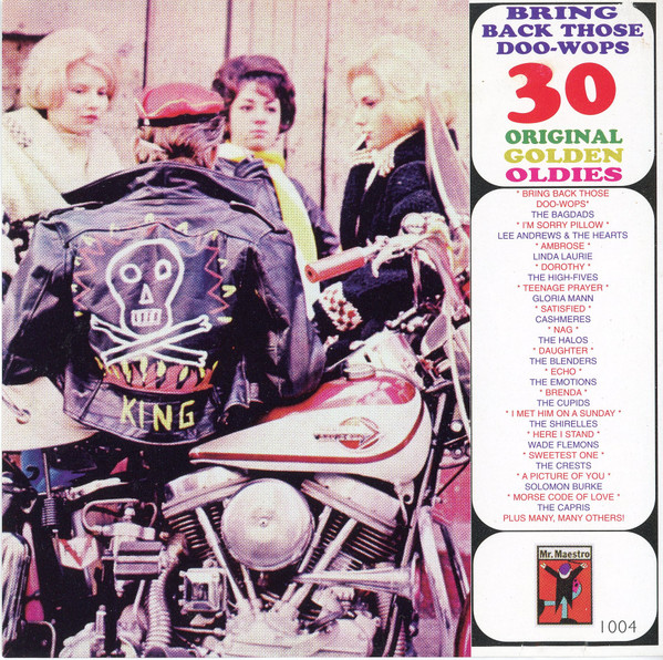 Bring Back Those Doo-Wops 30 Original Golden Oldies (1998, CD