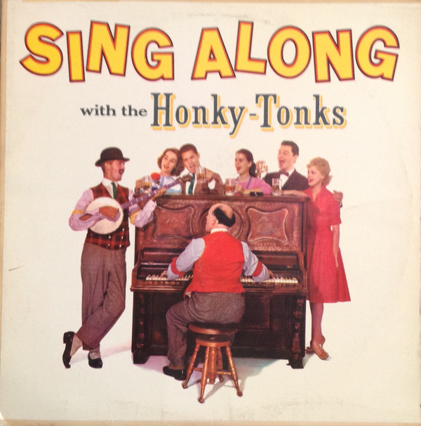 baixar álbum The HonkyTonks - Sing Along With The Honky Tonks