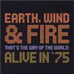 Earth, Wind & Fire – That's The Way Of The World: Alive In '75 (2002 