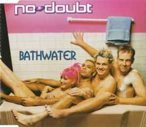 No Doubt - Bathwater album cover