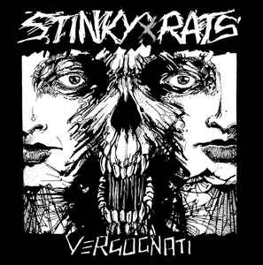 Stinky Rats - Vergognati