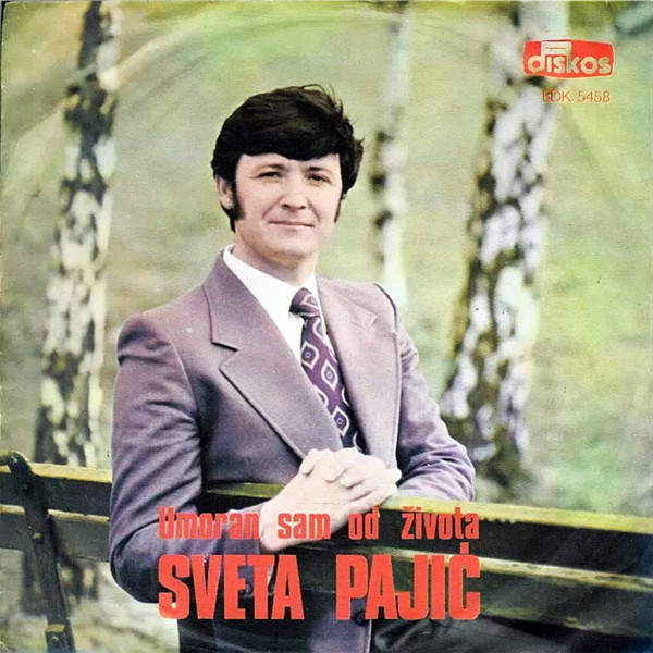 télécharger l'album Sveta Pajić - Umoran Sam Od Života