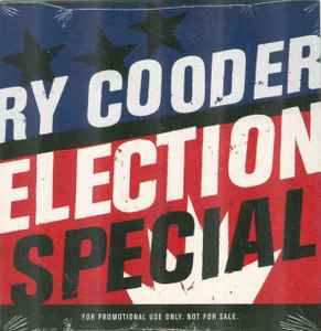 Ry Cooder - Election Special album cover