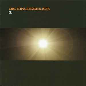 Schiller - Die Einlassmusik 1 album cover