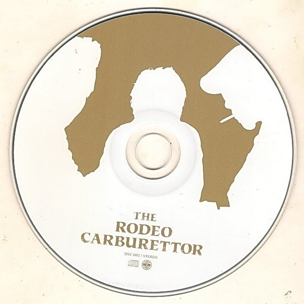 descargar álbum The Rodeo Carburettor - The Rodeo Carburettor