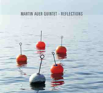 baixar álbum Martin Auer Quintet - Reflections