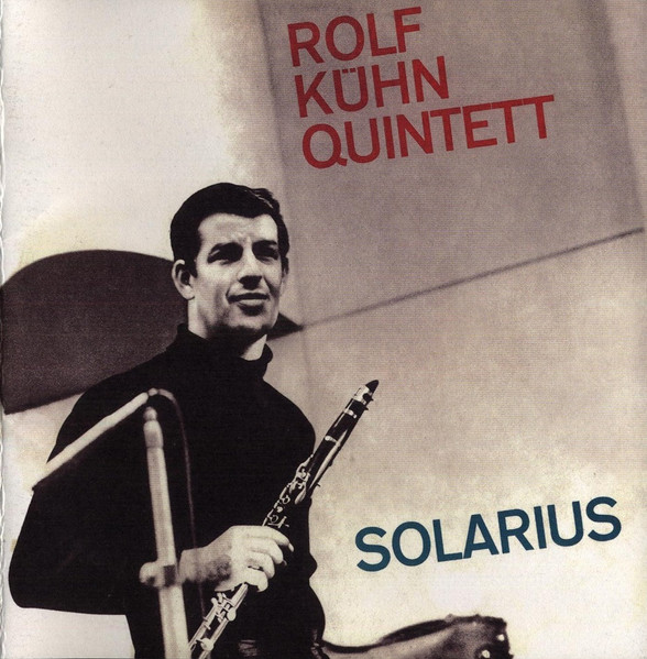 Rolf Kühn Quintett – Solarius (2012, Vinyl) - Discogs