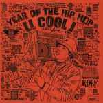K-Def Featuring LL Cool J - Year Of The Hip Hop | Releases | Discogs