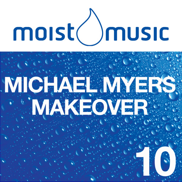last ned album Michael Myers - Makeover