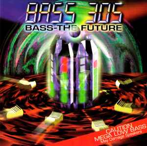 Bass 305 - Bass - The Future